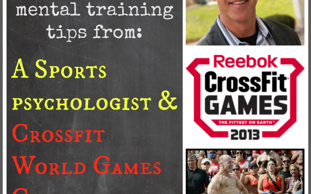 Part 2: Interview with Sports Psychologist & CrossFit World Games Champion