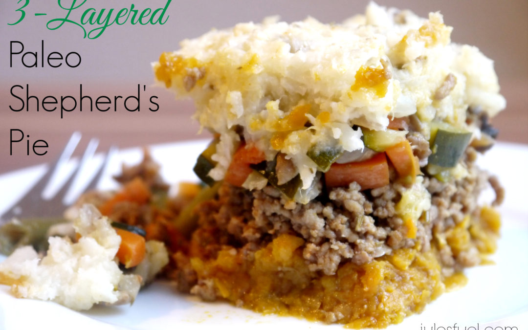 3-Layered Paleo Shepherd’s Pie