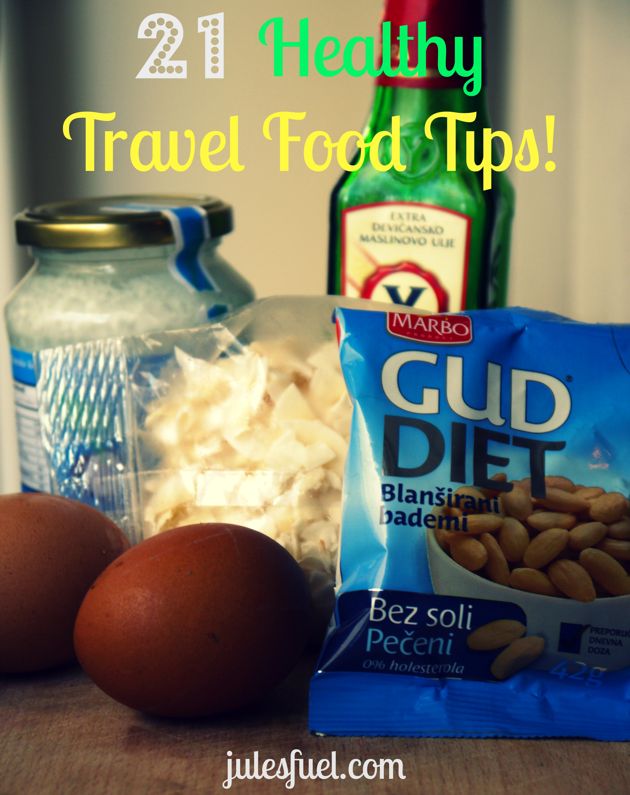 21 travel food tips