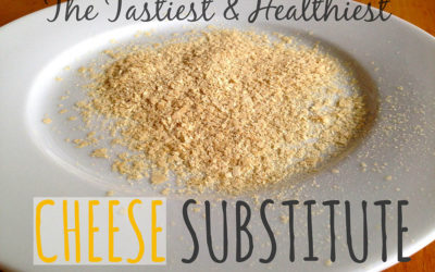 The Healthiest, Tastiest Cheese Substitute